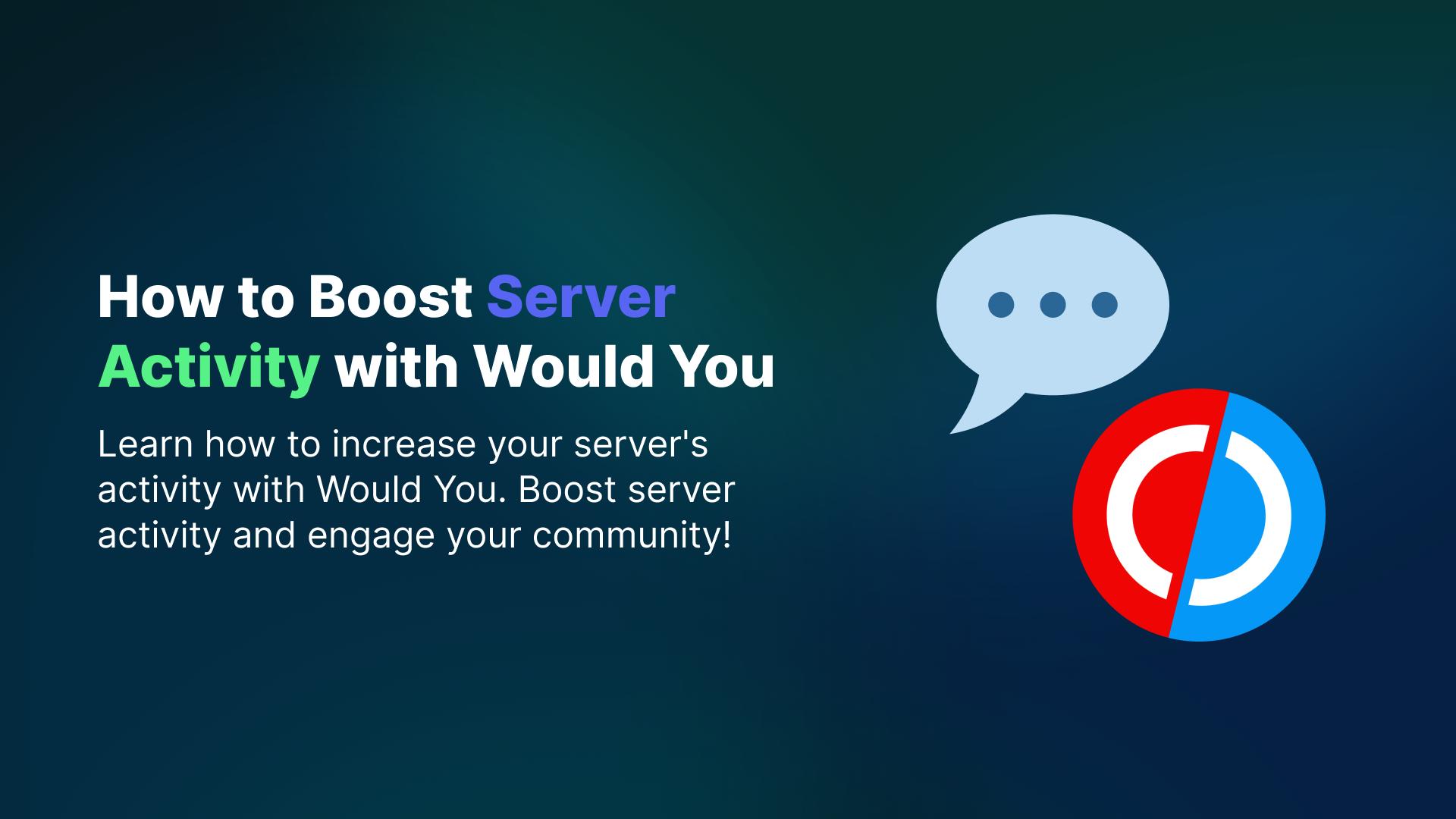 How to Boost Server Activity on Discord